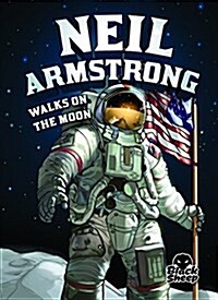 Neil Armstrong Walks on the Moon (Paperback)