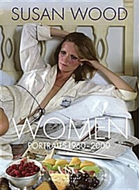 Women: Portraits 1960-2000 (Hardcover)