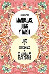 Mandalas, Jung Y Tarot: Un Recorrido de Arte Simb?ico (Other)