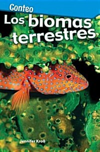 Conteo: Los Biomas de la Tierra (Paperback)