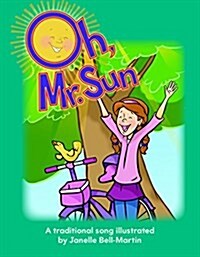 Oh, Mr. Sun (Paperback)