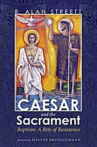 Caesar and the Sacrament (Hardcover)