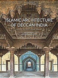 Islamic Architecture of Deccan India (Hardcover)