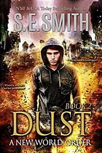 Dust: A New World Order: Book 2 (Paperback)