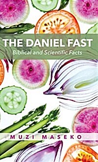 The Daniel Fast (Hardcover)