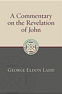 A Commentary on the Revelation of John (Paperback)
