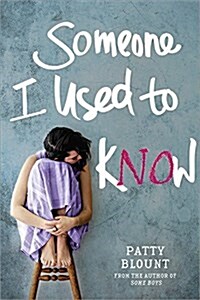 Someone I Used to Know (Paperback)