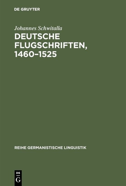 Deutsche Flugschriften, 1460-1525 (Hardcover, Reprint 2017)