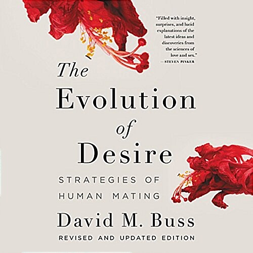The Evolution of Desire: Strategies of Human Mating (Audio CD)