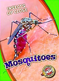 Mosquitoes (Library Binding)