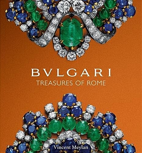Bulgari : Treasures of Rome (Hardcover)