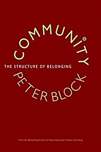 Community: The Structure of Belonging (Paperback)