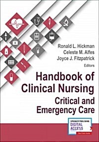 Handbook of Clinical Nursing: Critical and Emergency Care Nursing (Paperback)