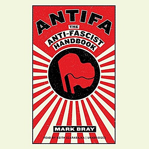 Antifa: The Anti-Fascist Handbook (MP3 CD)