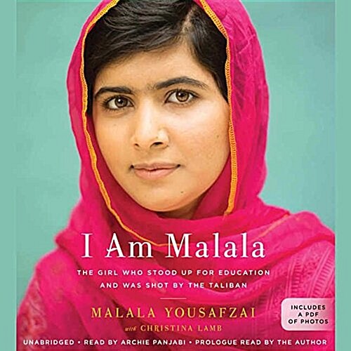 I Am Malala Lib/E: The Girl Who Stood Up for Education and Was Shot by the Taliban (Audio CD)