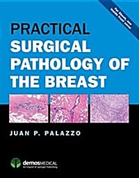 Practical Surgical Pathology of the Breast (Hardcover)