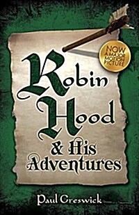 Robin Hood: And His Adventures (Paperback)