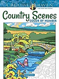 Creative Haven Country Scenes Color by Number Coloring Book (Paperback)
