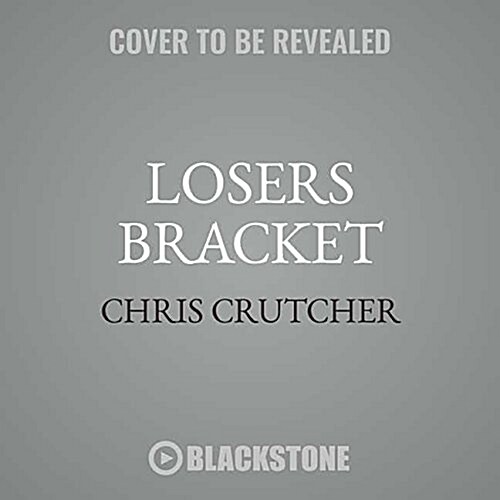 Losers Bracket (Audio CD, Unabridged)