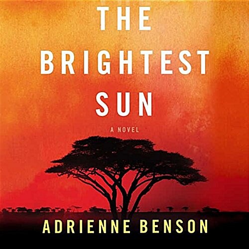The Brightest Sun Lib/E (Audio CD)