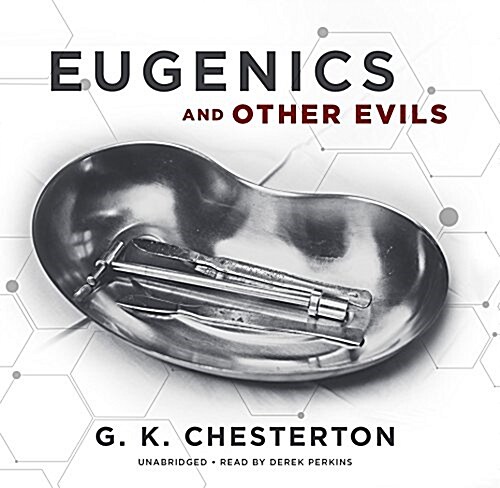 Eugenics and Other Evils (Audio CD)