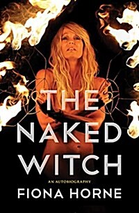 Naked Witch: An Autobiography (Paperback)