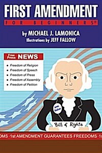 First Amendment for Beginners (Paperback)