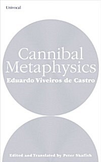 Cannibal Metaphysics (Paperback)
