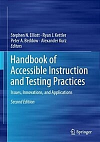 Handbook of Accessible Instruction and Testing Practices: Issues, Innovations, and Applications (Hardcover, 2, 2018)