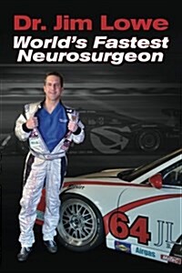 Worlds Fastest Neurosurgeon (Paperback)