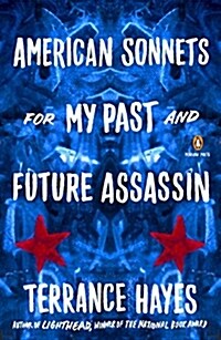 American Sonnets for My Past and Future Assassin (Paperback)