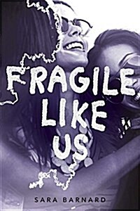 Fragile Like Us (Paperback, Reprint)