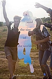 A Void the Size of the World (Paperback, Reprint)