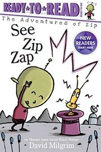 See Zip zap 