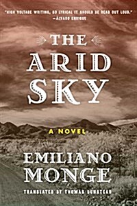 The Arid Sky (Paperback)