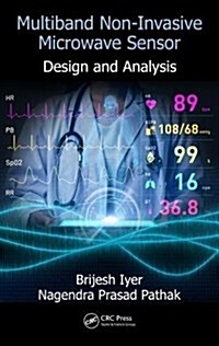 Multiband Non-Invasive Microwave Sensor : Design and Analysis (Hardcover)