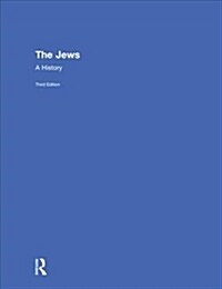 The Jews : A History (Hardcover, 3 ed)