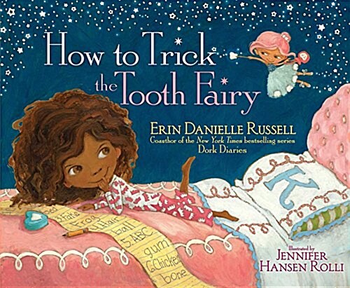 How to Trick the Tooth Fairy (Hardcover)