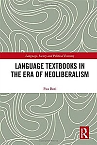 Language Textbooks in the Era of Neoliberalism (Hardcover)