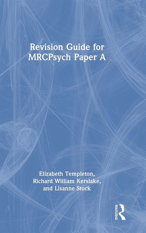 Revision Guide for Mrcpsych Paper a (Hardcover)