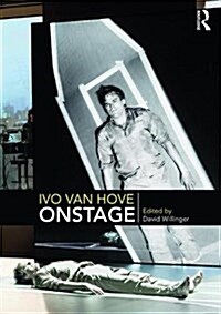 Ivo Van Hove Onstage (Paperback)