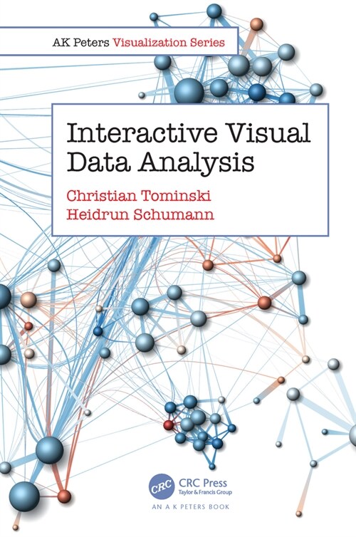 Interactive Visual Data Analysis (Hardcover)
