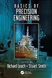 Basics of Precision Engineering (Hardcover)