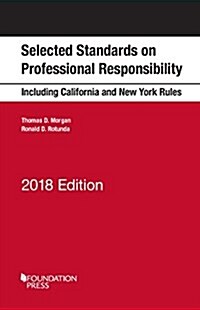 Selected Standards on Professional Responsibility 2018 (Paperback, New)