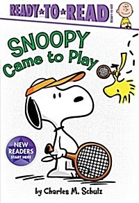 Snoopy Came to Play: Ready-To-Read Ready-To-Go! (Hardcover)