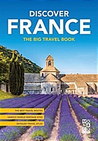 Discover France: The Big Travel Book (Paperback)