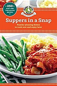 Suppers in a Snap (Paperback)