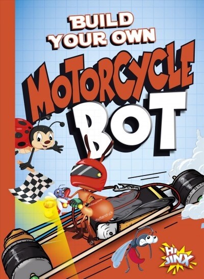 Build Your Own Motorcycle Bot (Paperback)