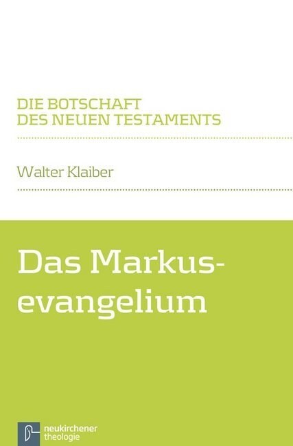 Das Markusevangelium (Paperback, 2)