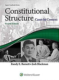 Constitutional Structure: Cases in Context [Connected eBook with Study Center] (Paperback, 2)